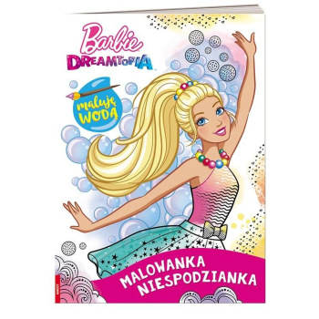 Malowanka, niespodzianka. Barbie Dreamtopia